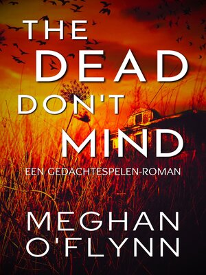 cover image of The Dead Don't Mind